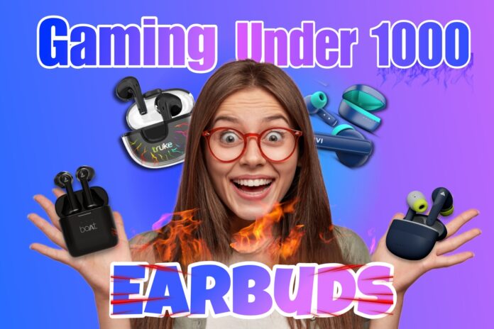 Gaming earbuds under 1000 Flipkart